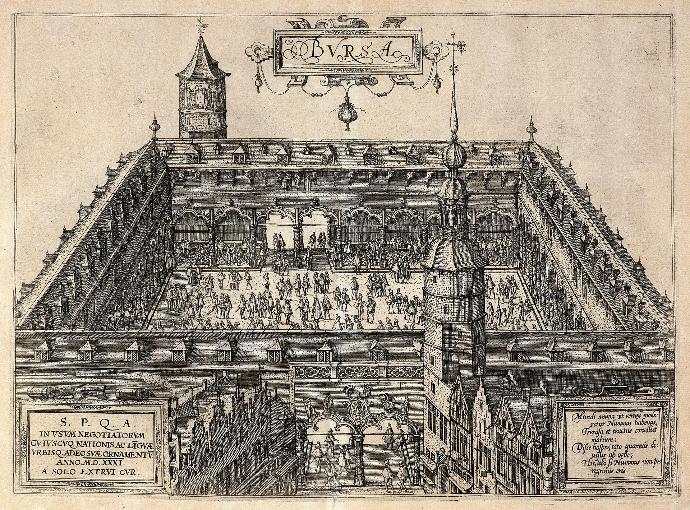 La Bourse de Commerce d'Anvers en 1531, gravure de Pieter van der Borcht (dans Ludovico Guicciardini, Description des Pays Bas..., Anvers, 1581). Cl. Anvers, Snijders & Rockoxhuis.