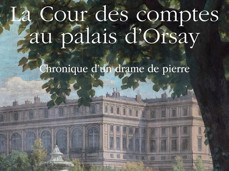 BM 180-4 Bibliographie. Architecture publique. Jean-Michel Leniaud, La Cour des comptes au palais d’Orsay, chronique d’un drame de pierre (Françoise Hamon)