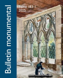 Bulletin monumental 2025 n°183-1 VD